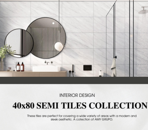 40X80 SEMI TILES COLLECTION 